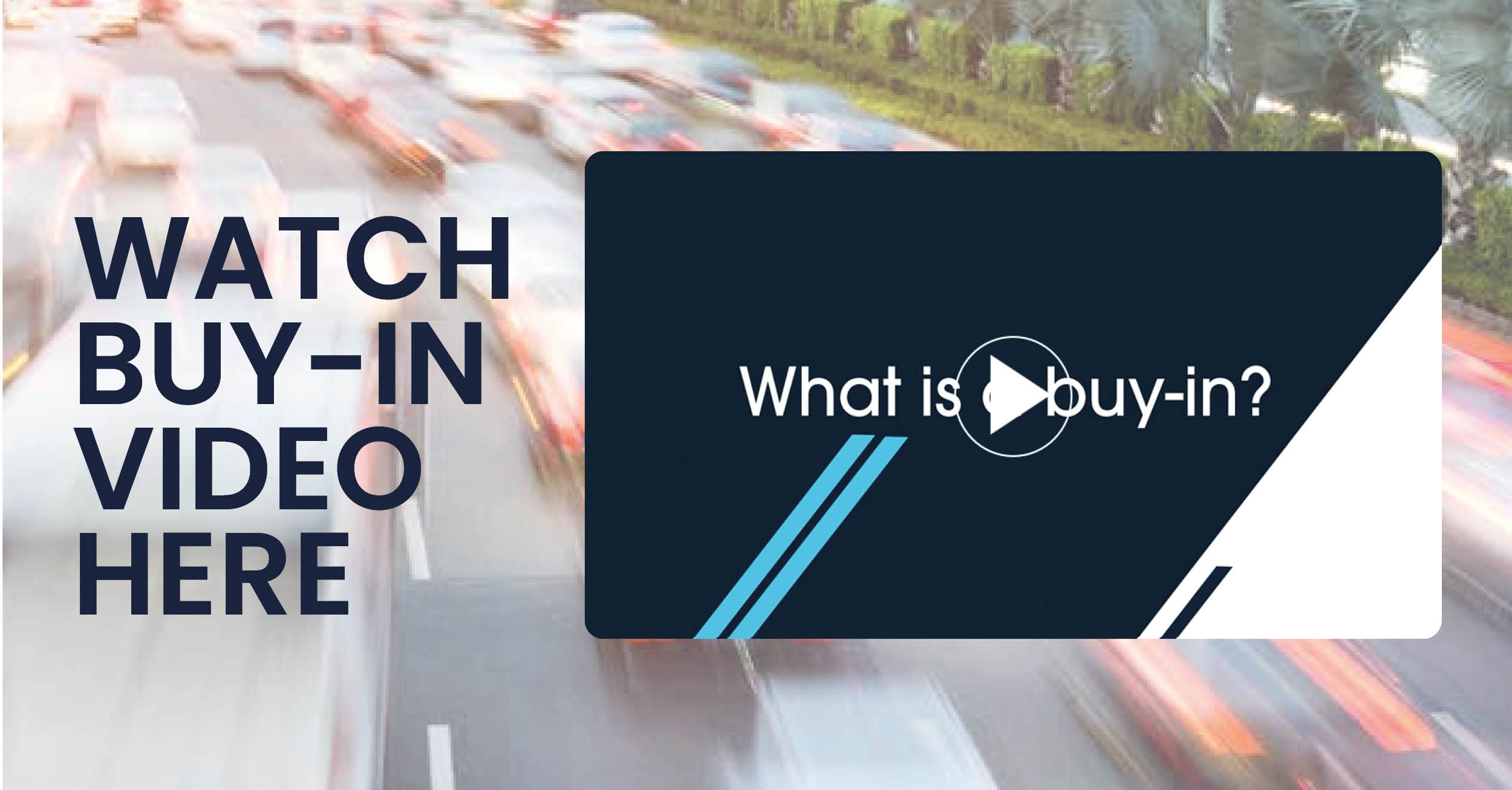 What is a buy-in?