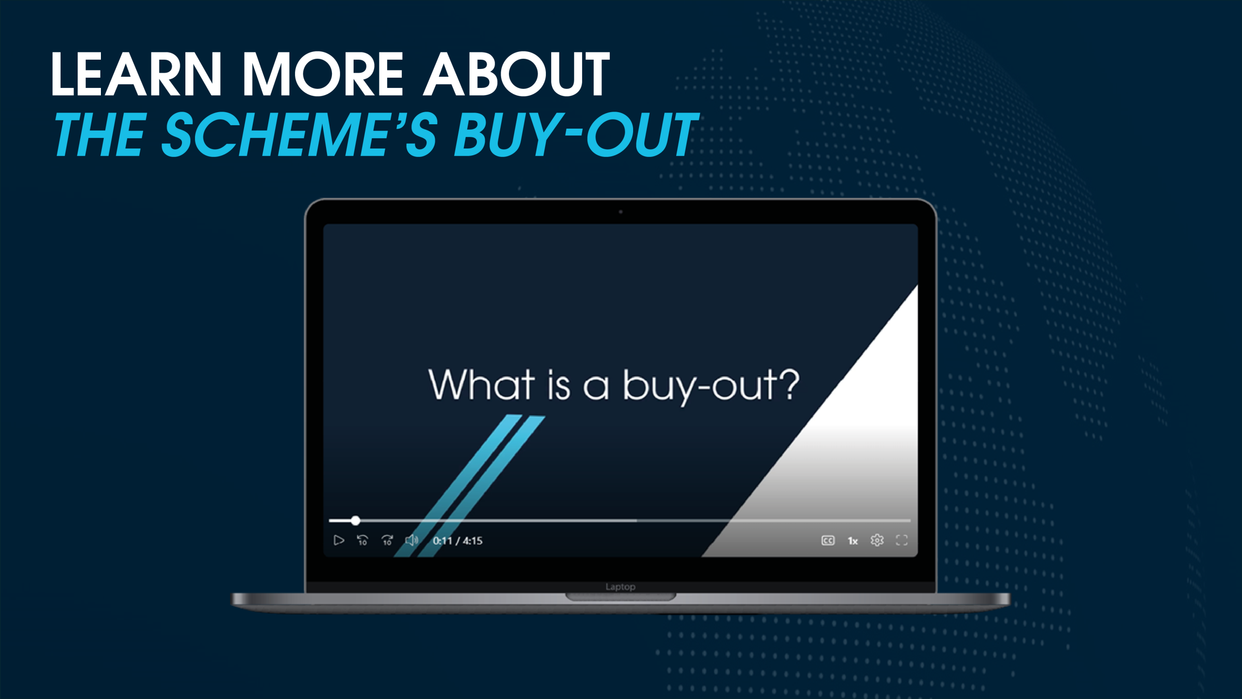 What is a buy-out?